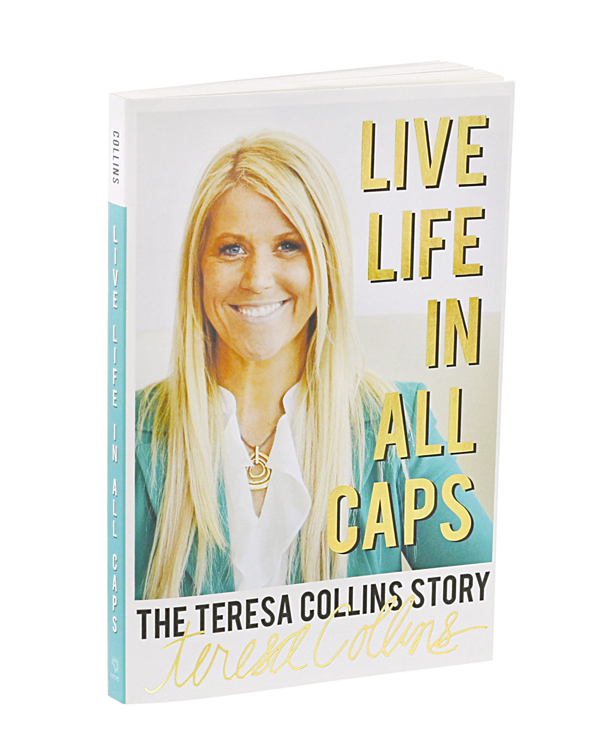 LIVE LIFE IN ALL CAPS