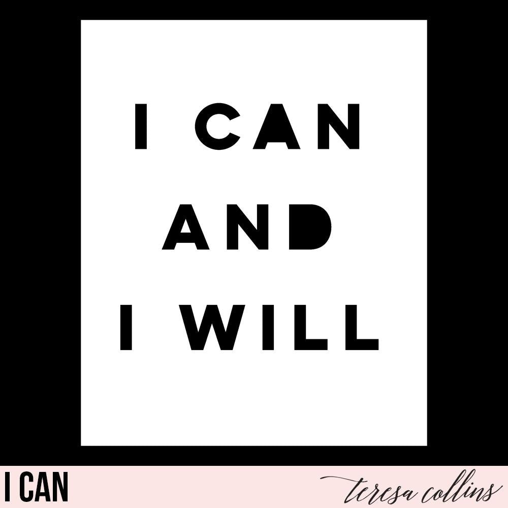 I Can - Teresa Collins Studio