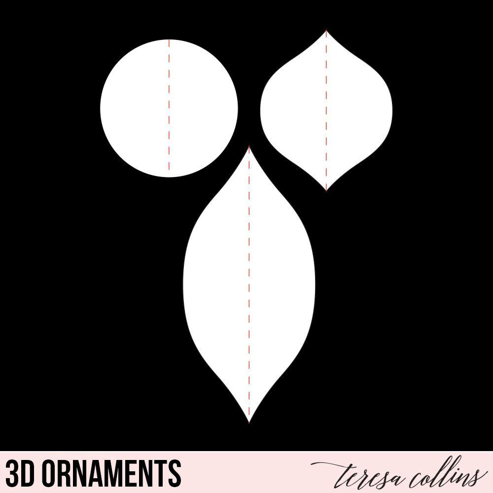3D Ornaments - Teresa Collins Studio