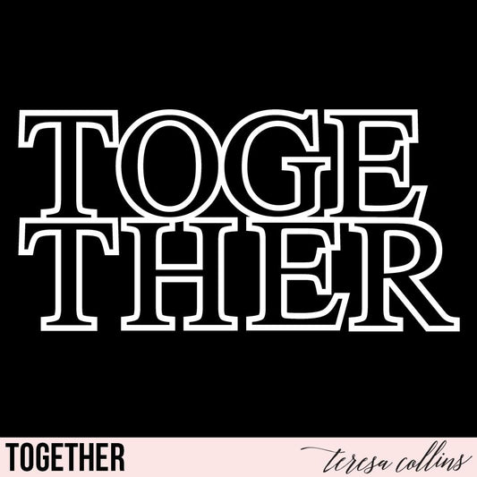 Together - Teresa Collins Studio